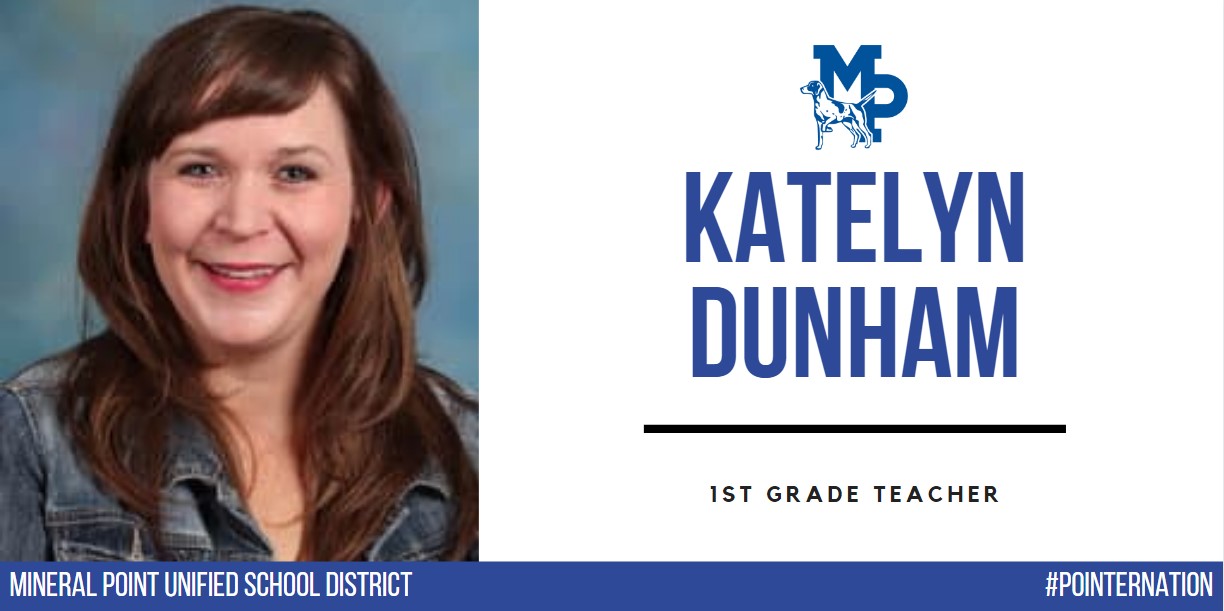 Mineral Point School District | #PointerNation Welcomes Katelyn Dunham